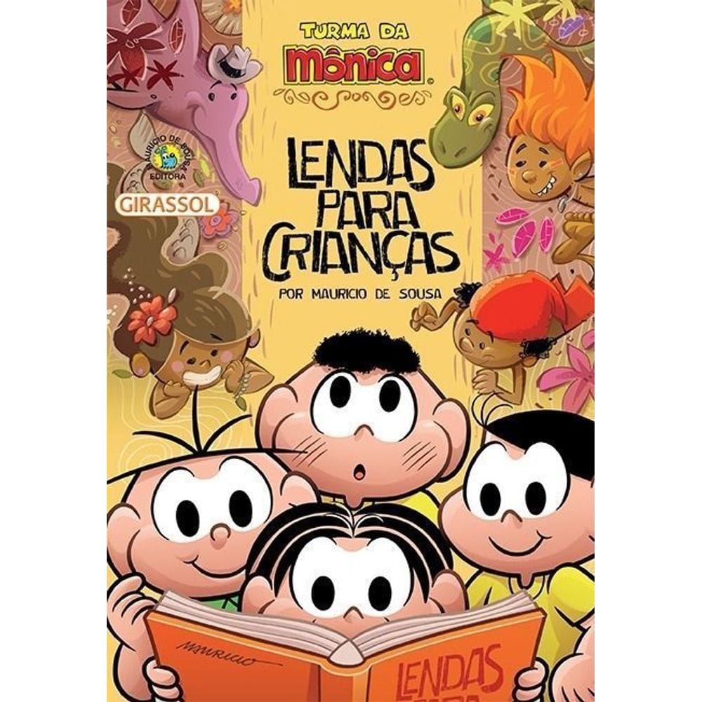 Turma da Mônica - Lendas Para Crianças