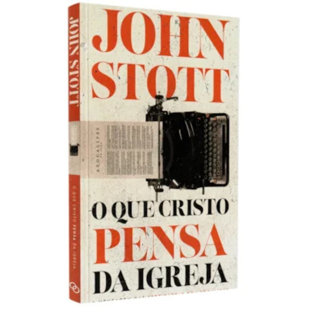 Livro O Que Cristo Pensa Da Igreja John Stott Editora Ultimato