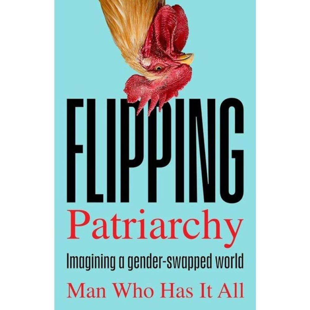 Flipping Patriarchy