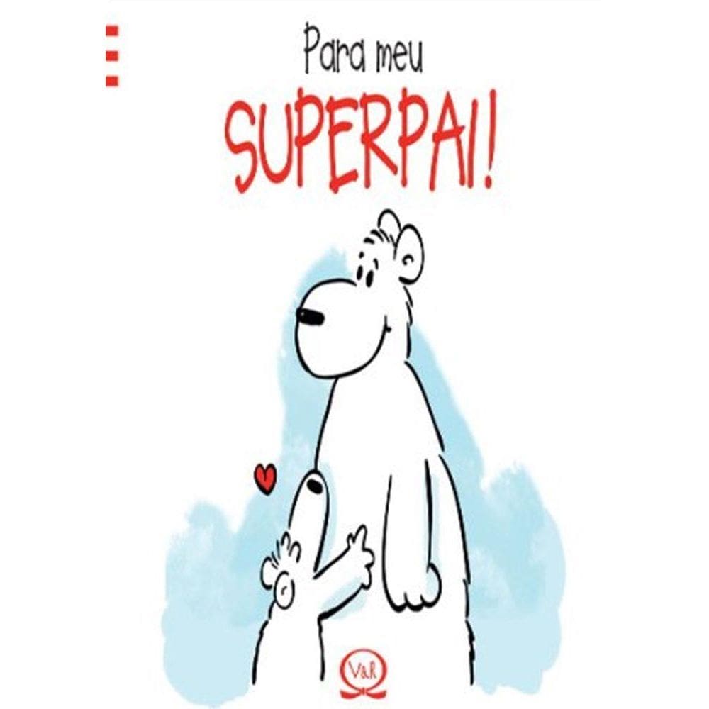 Para Meu Superpai!