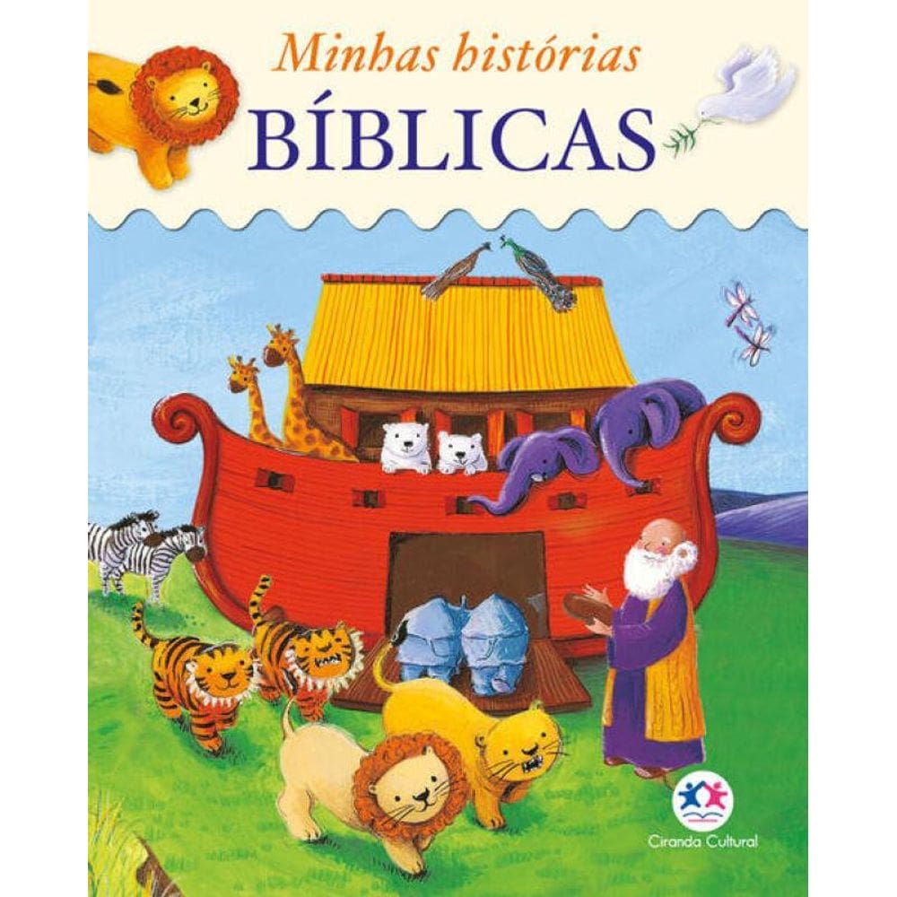 Minhas Histórias Bíblicas - Bíblia Infantil Ilustrada Para Crianças