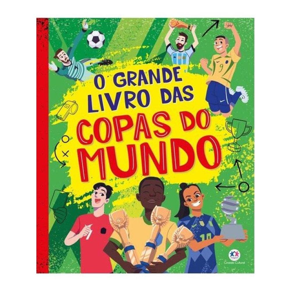 O Grande Livro Das Copas Do Mundo