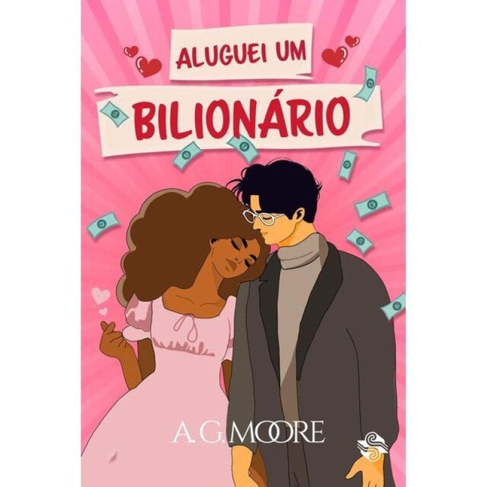 Aluguei Um Bilionário