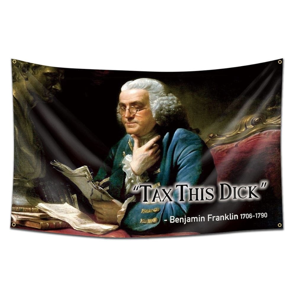 Tapeçaria Taxs This Dicks Benjamins Franklins Flag Art 90x150cm