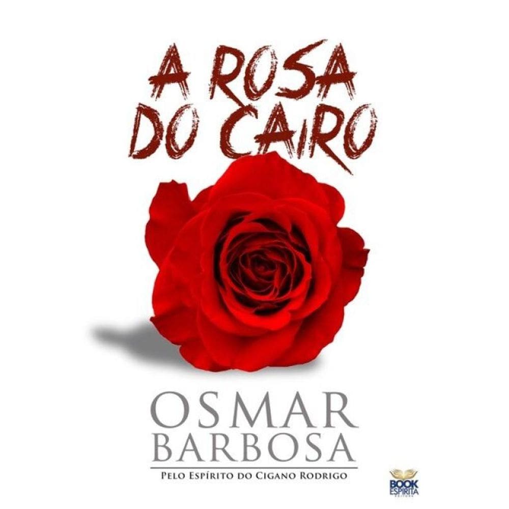A Rosa Do Cairo