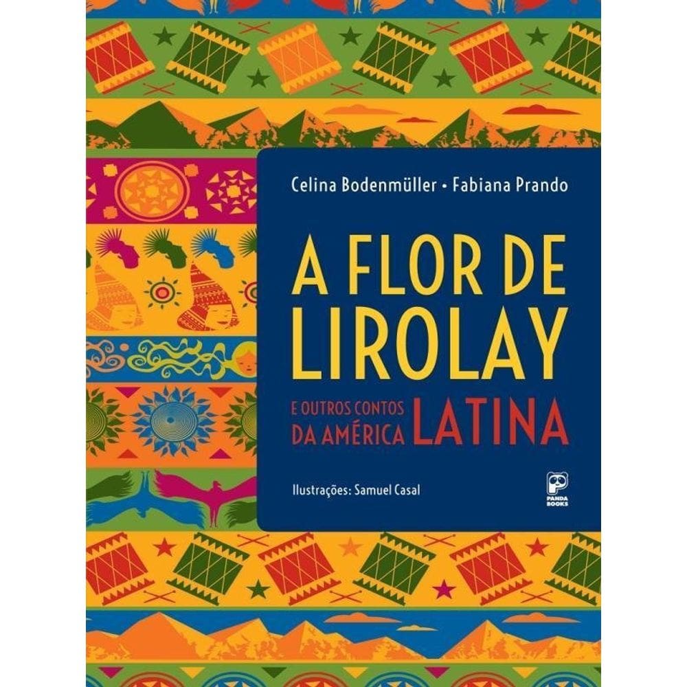 Flor De Lirolay E Outros Contos Da América Latina