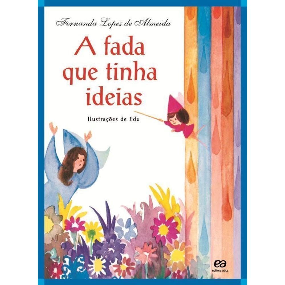 Fada Que Tinha Ideias, A