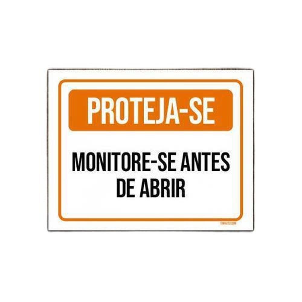 Placa Proteja-Se Monitore-Se Antes De Abrir 27X35