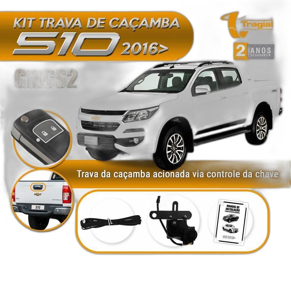 Kit Trava Caçamba Tragial S10 2016/ Acionada Através Do