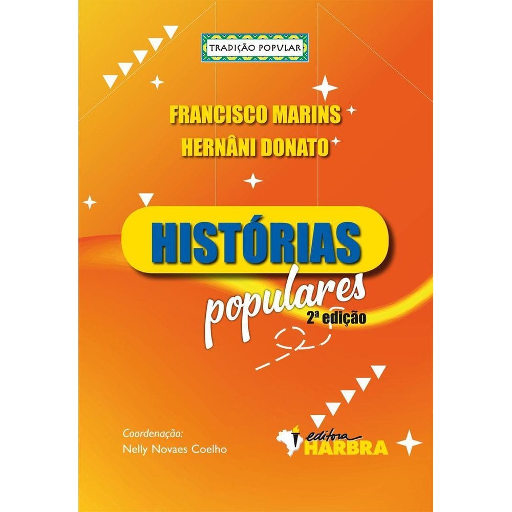 Livro: Histórias Populares - 2. Edição