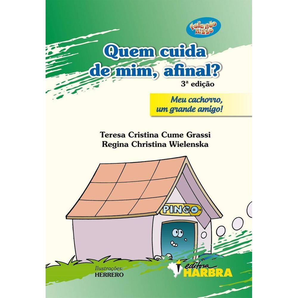 Livro: Quem Cuida De Mim Afinal - 3. Edição