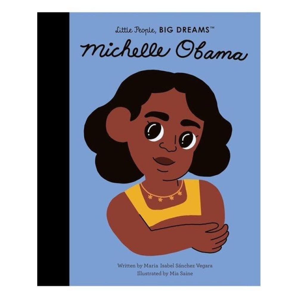 Michelle Obama - Little People, Big Dreams - Vol. 62