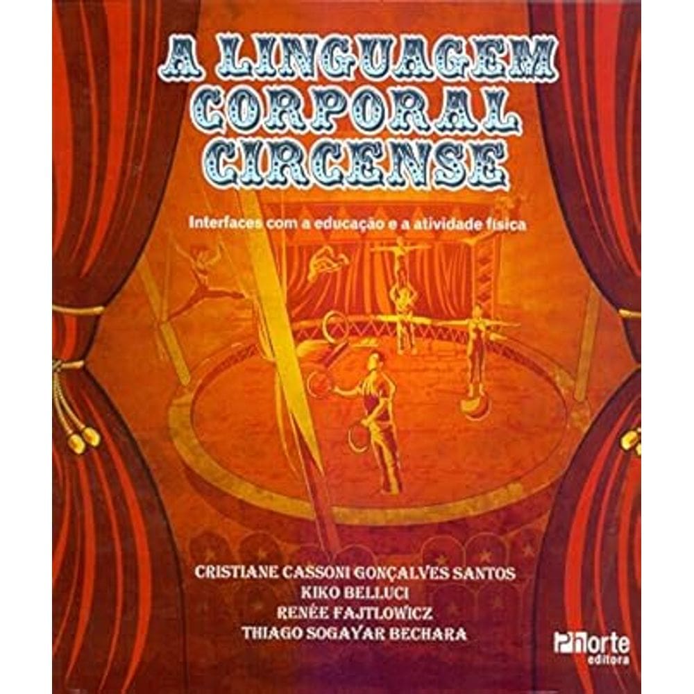 A linguagem corporal circense: