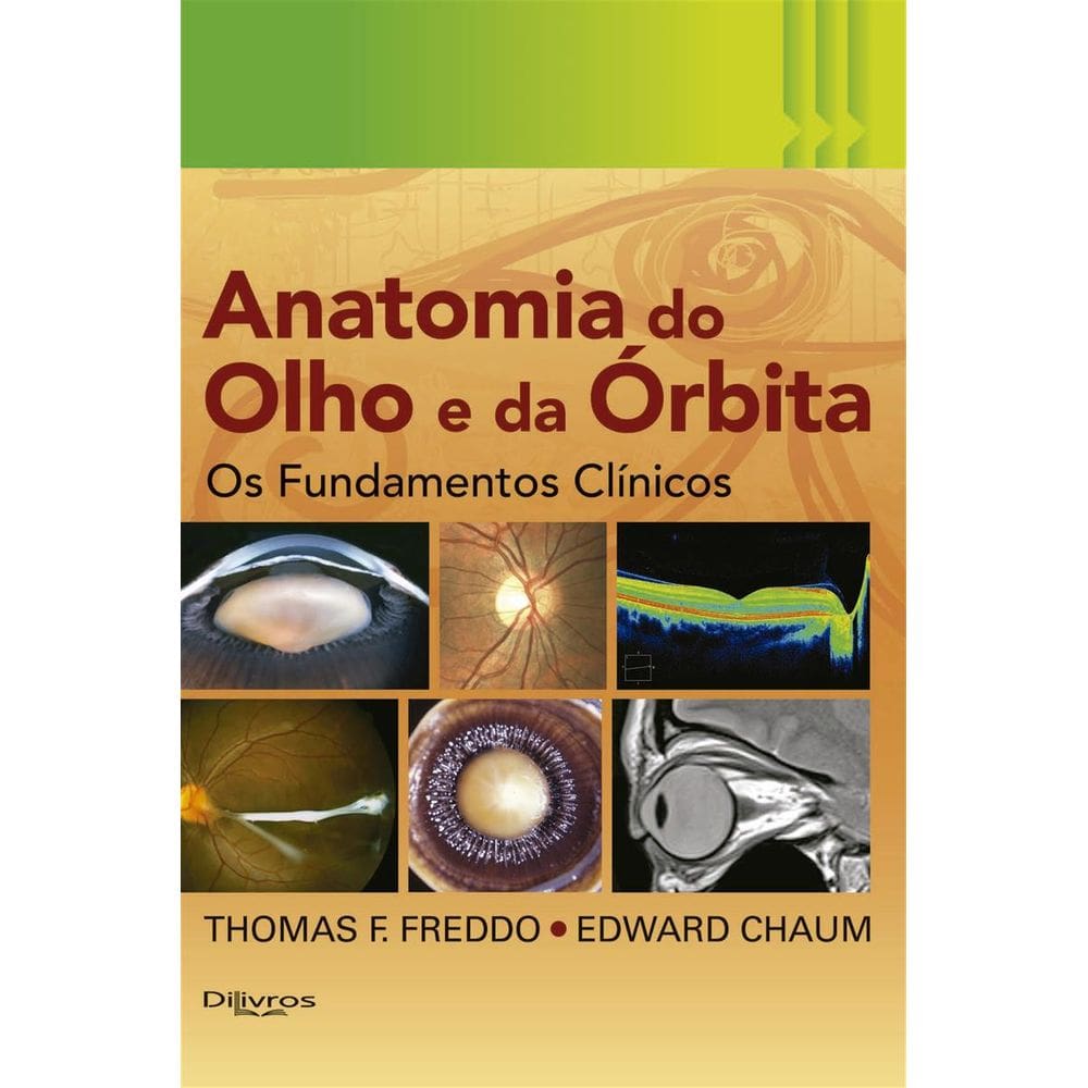 Anatomia Do Olho E Da Orbita