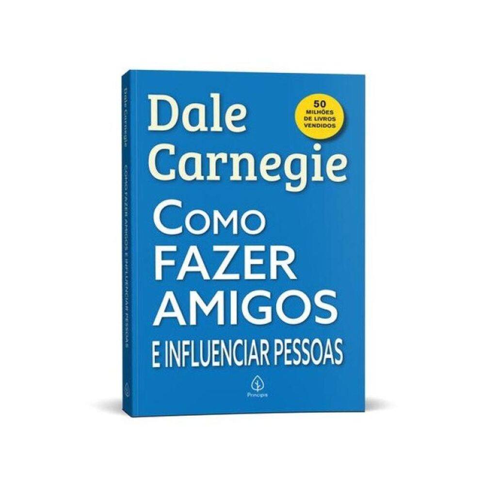 Como Fazer Amigos E Influenciar Pessoas