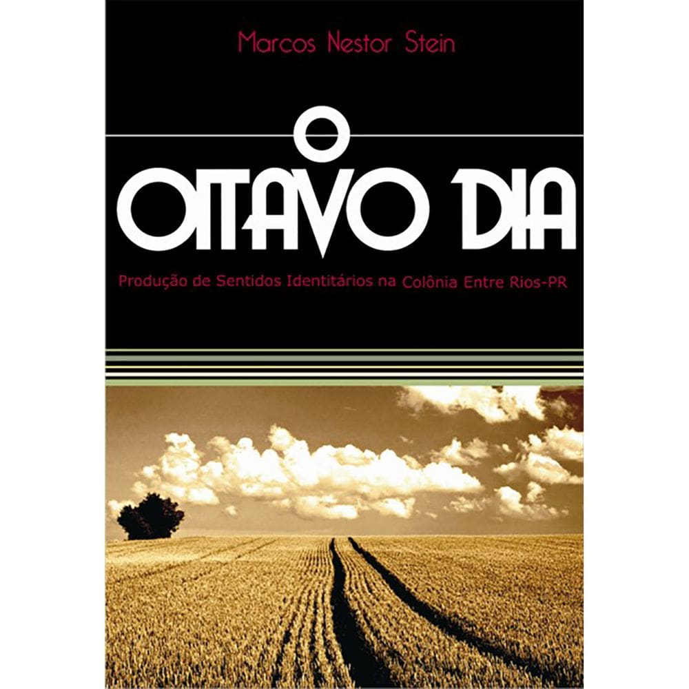 Livro O Oitavo dia: Produção de sentidos...