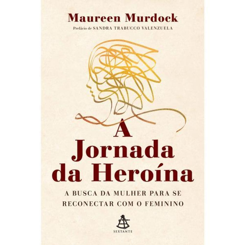 A Jornada Da Heroina - A Busca Da Mulher - Livro
