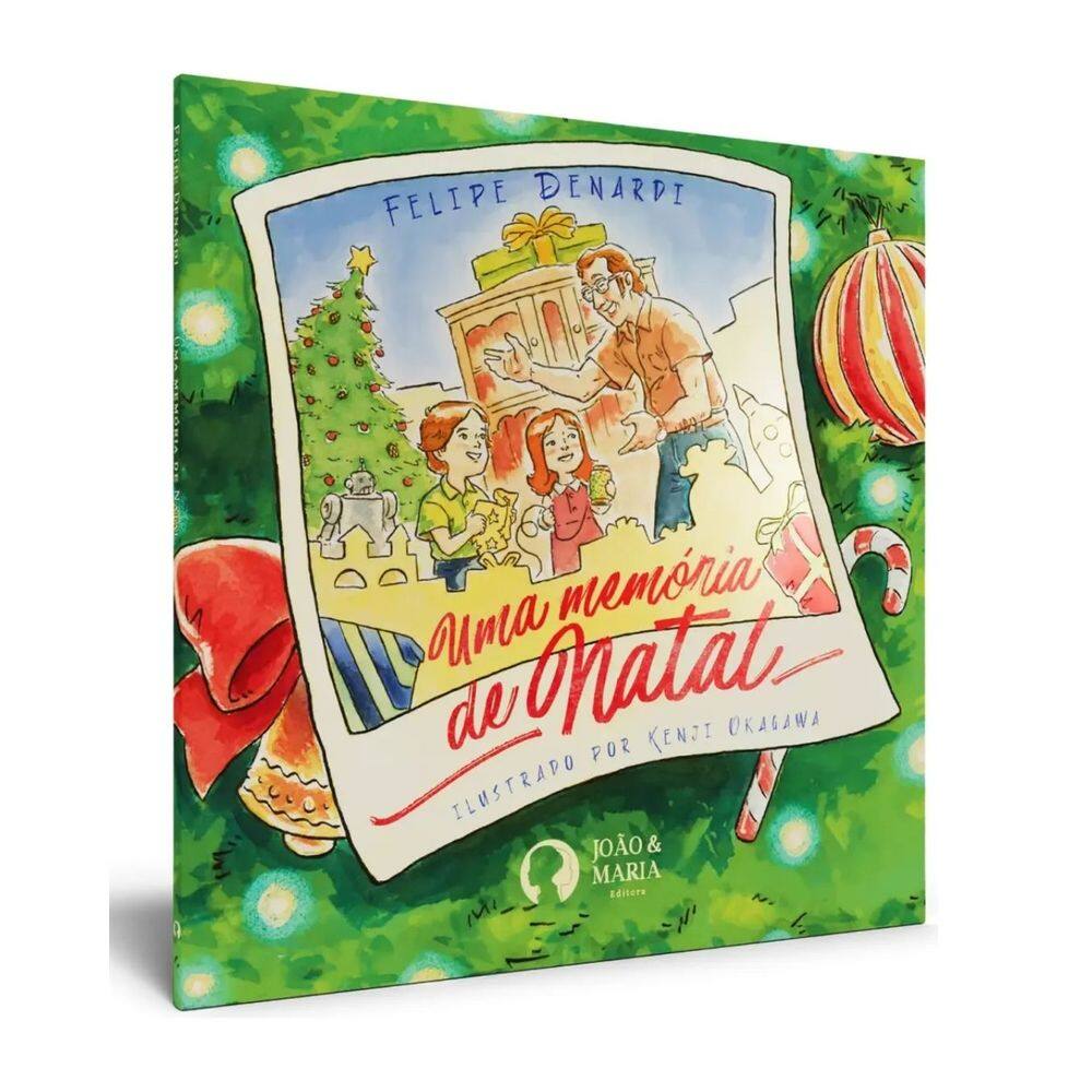 Uma Memória de Natal | Editora João e Maria | Livro Infantil Natal
