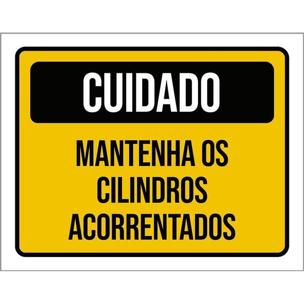 Kit 3 Placas Cuidado Mantenha Cilindros Acorrentados