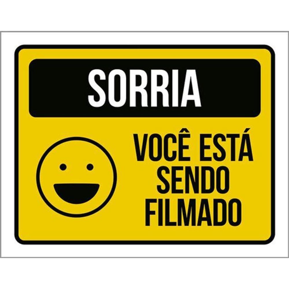 Kit 3 Placas Sorria Você Está Sendo Filmado Amarela Sorriso