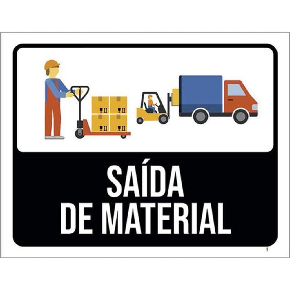 Kit 3 Placas Sinalização - Saída De Material Desenho