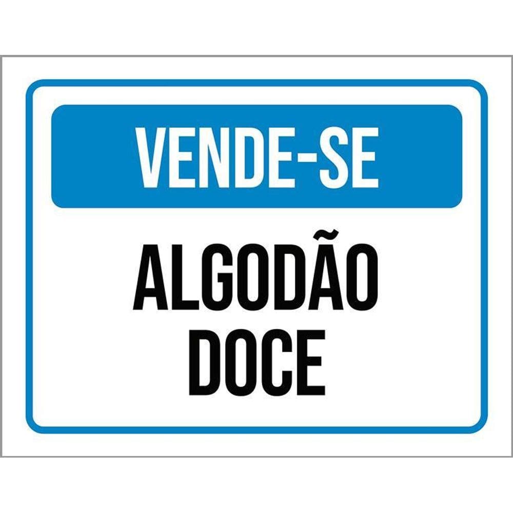 Placa Sinalização - Vende-Se Algodão Doce Azul 36X46