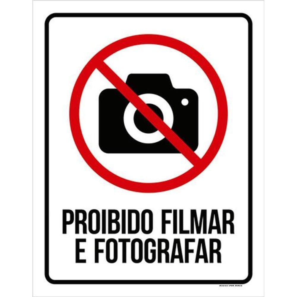 Kit 3 Placas Proibido Filmar Fotografar 36X46