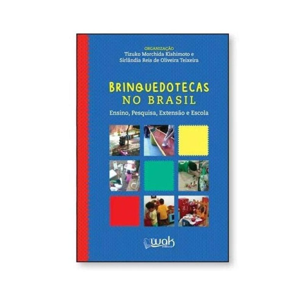Brinquedotecas No Brasil