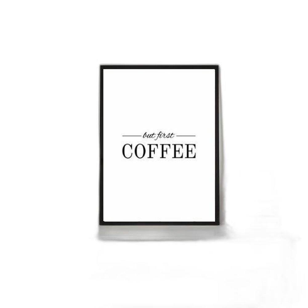 Quadro But First Coffee - Minimalista 24X18Cm