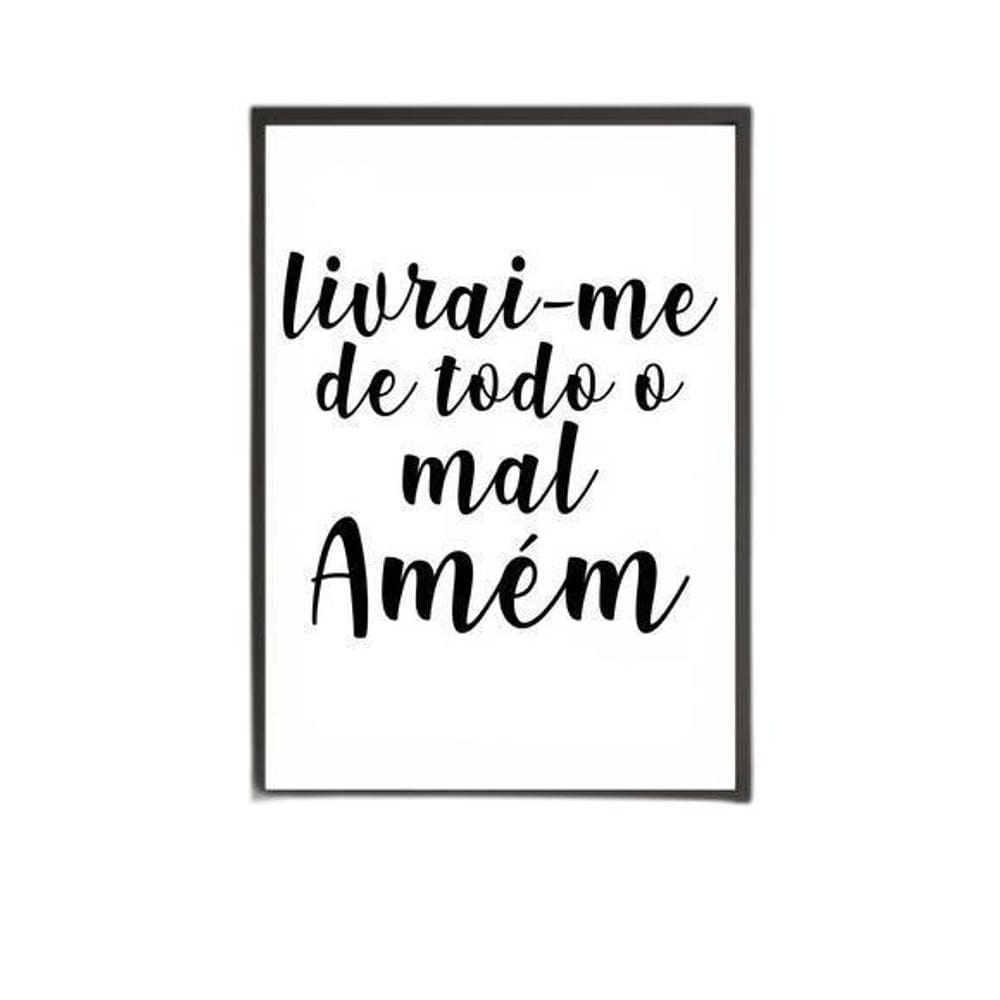 Quadro Livrai-Me De Todo Mal. Amém 33X24Cm - Com Vidro