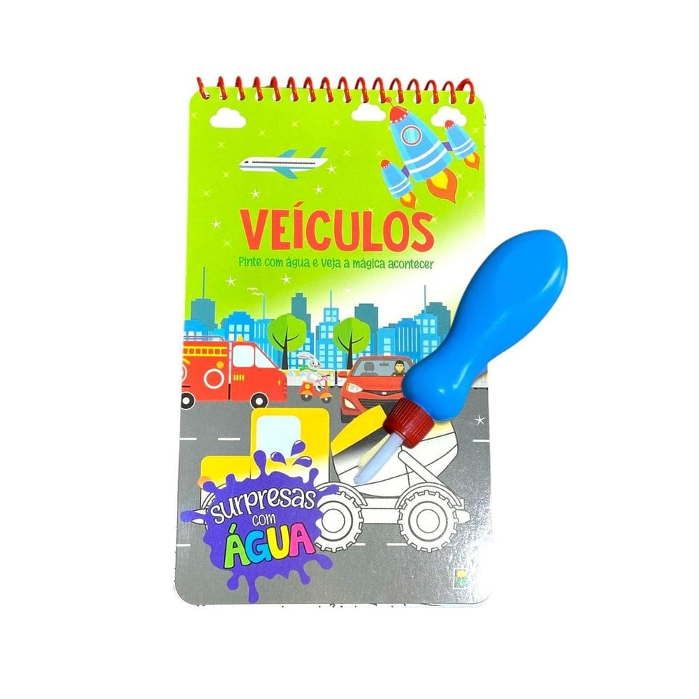Livro Infantil Veículos Surpresas Com Água + Pincel Mágica