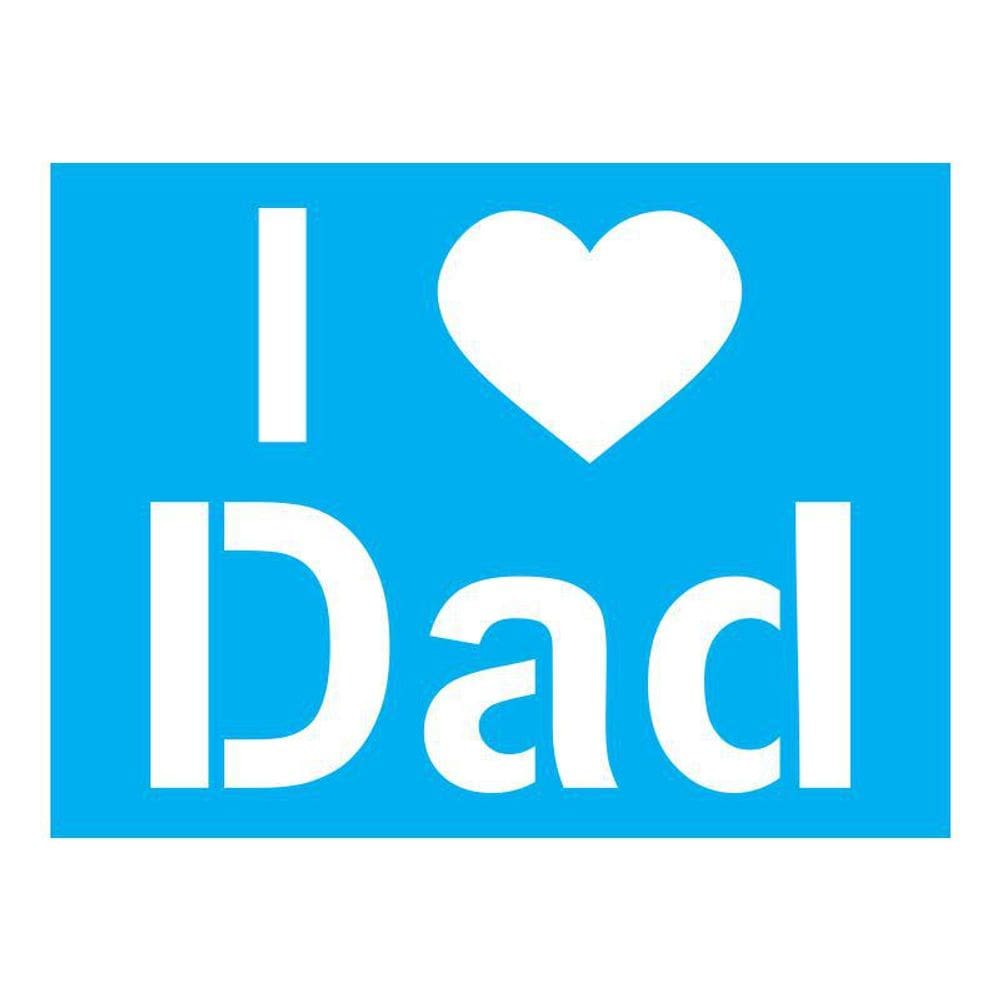 Stencil Tamako I Love Dad - 15X20Cm - Ref A2855