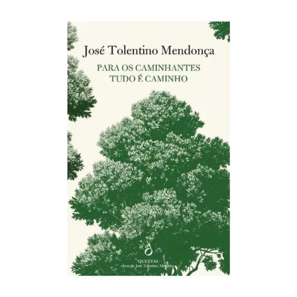 Para Os Caminhantes Tudo É Caminho