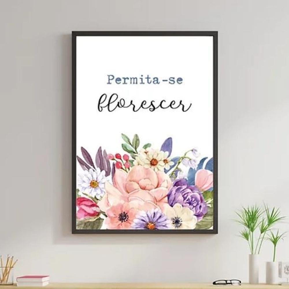 Quadro Flores Permita-Se Florescer 24X18Cm - Madeira Preta