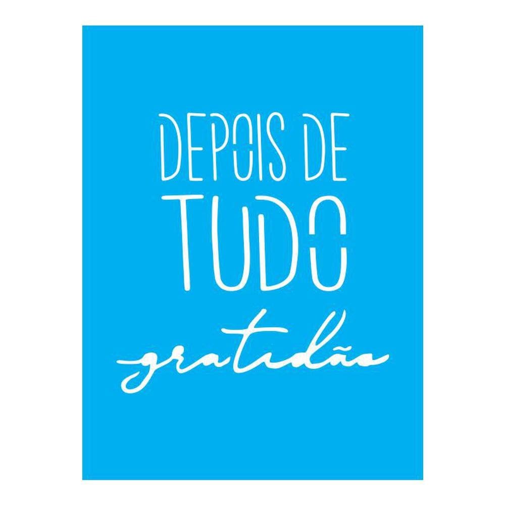Stencil Tamako Depois De Tudo Gratidão - 15X20Cm - Ref A3164