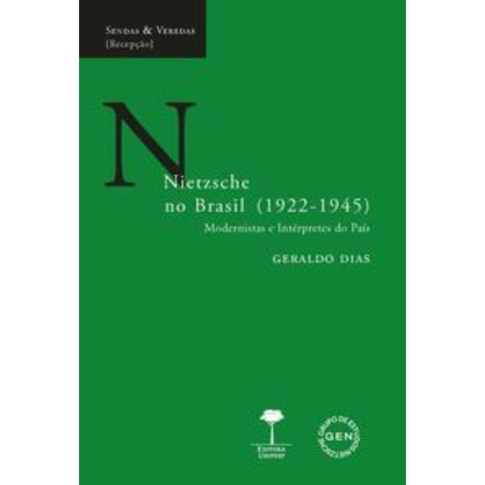 Nietzsche No Brasil (1922-1945)