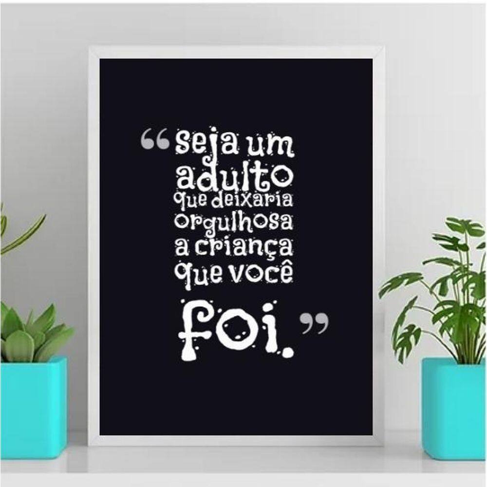 Quadro Seja O Orgulho De Uma Criança 45X34Cm Vidro Branca