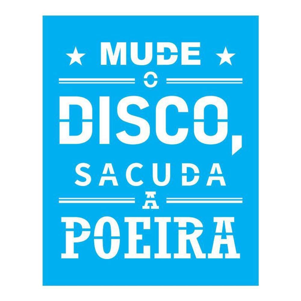 Stencil Tamako Mude O Disco - 20X25Cm - Ref B290