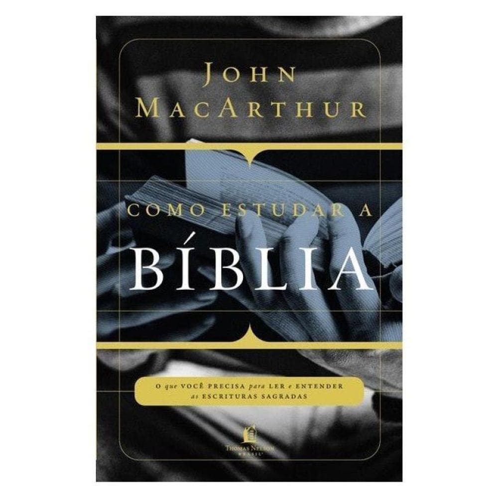 Como Estudar A Bíblia