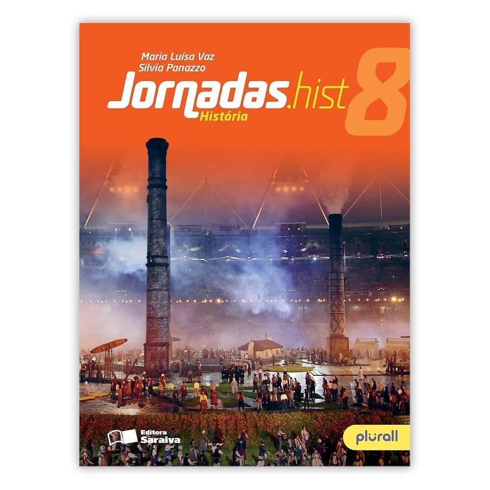 Jornadas: História - 8º Ano - 3 Edição 2016 Editora Saraiva