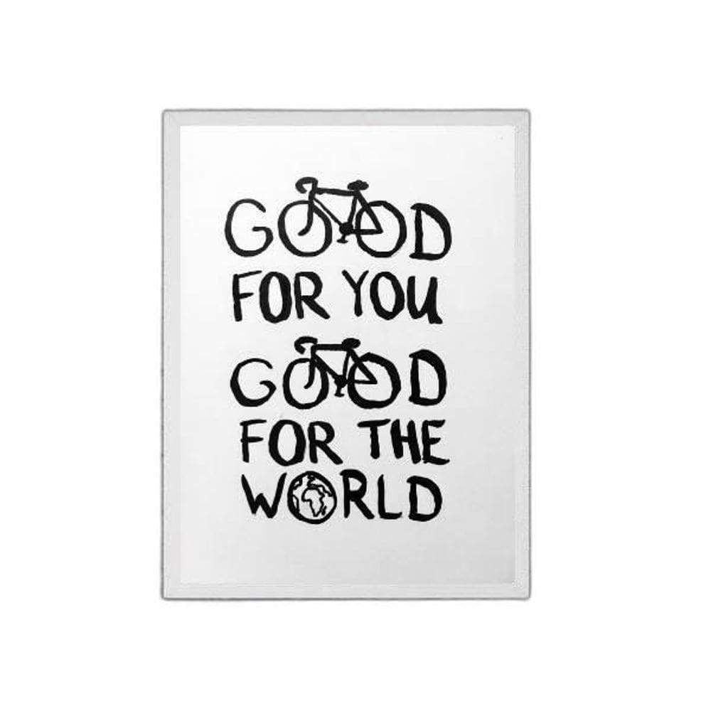 Quadro Bike Good For You And World 45X34Cm