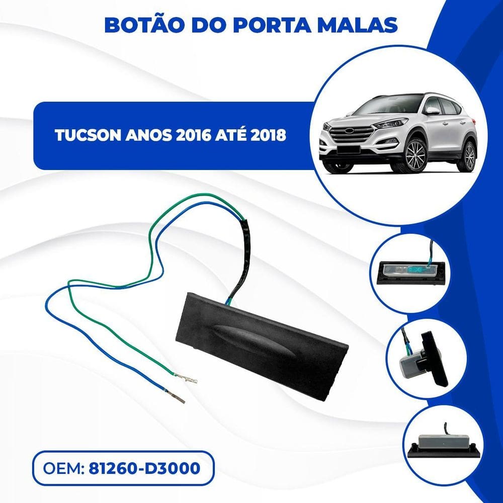 Botão Trava Abertura Porta Malas Tucson 2018