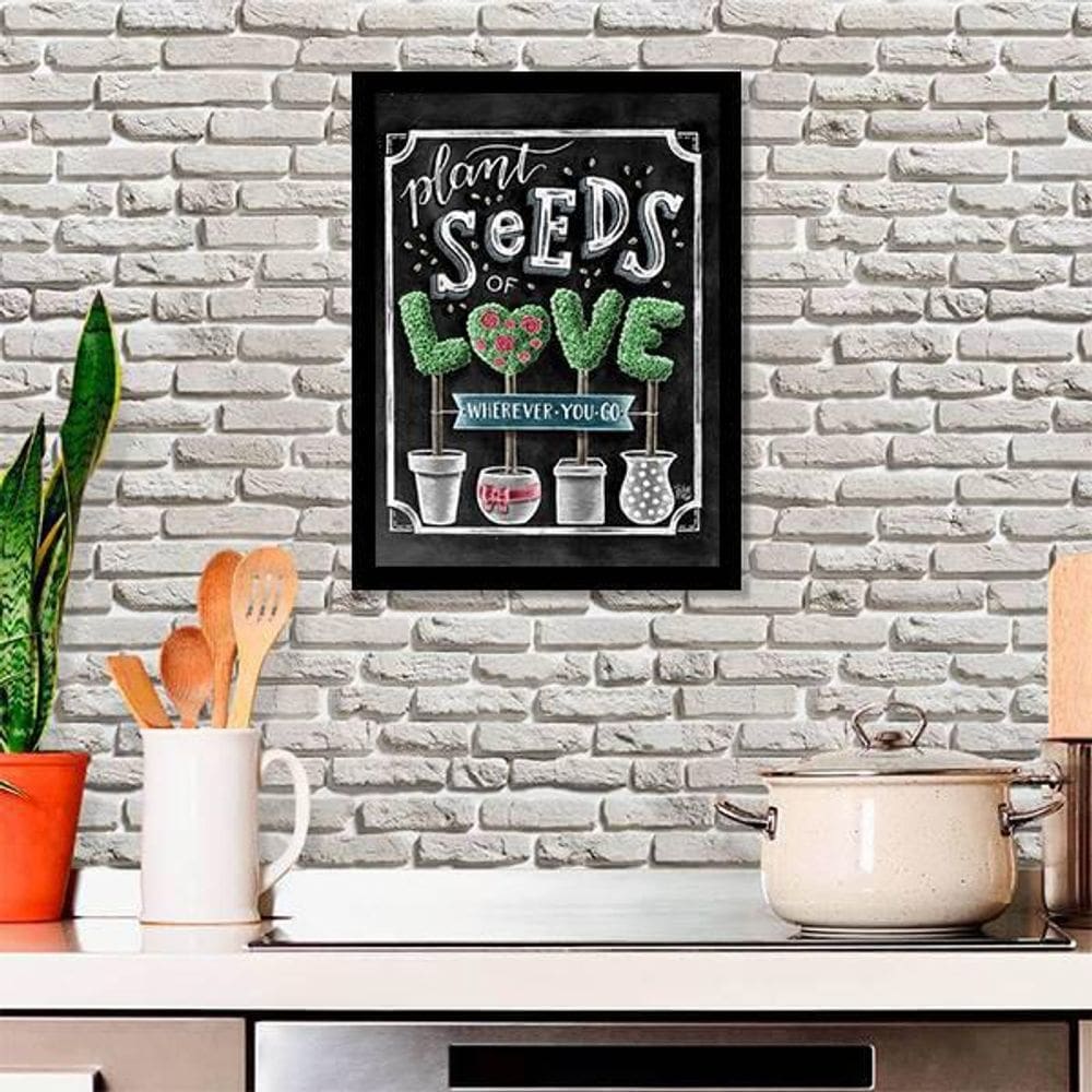 Quadro Decorativo Plant Seeds Of Love Moldura Preta