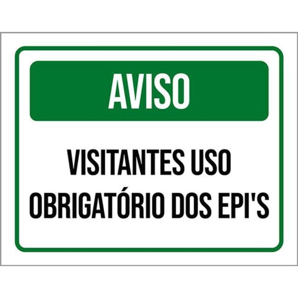 Kit 10 Placas Aviso Visitantes Obrigatório Epis