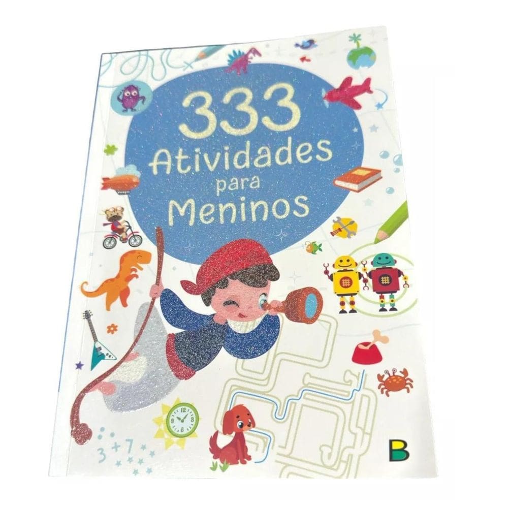 Livro Infantil 333 Atividades Jogos E Desenhos Para Meninos