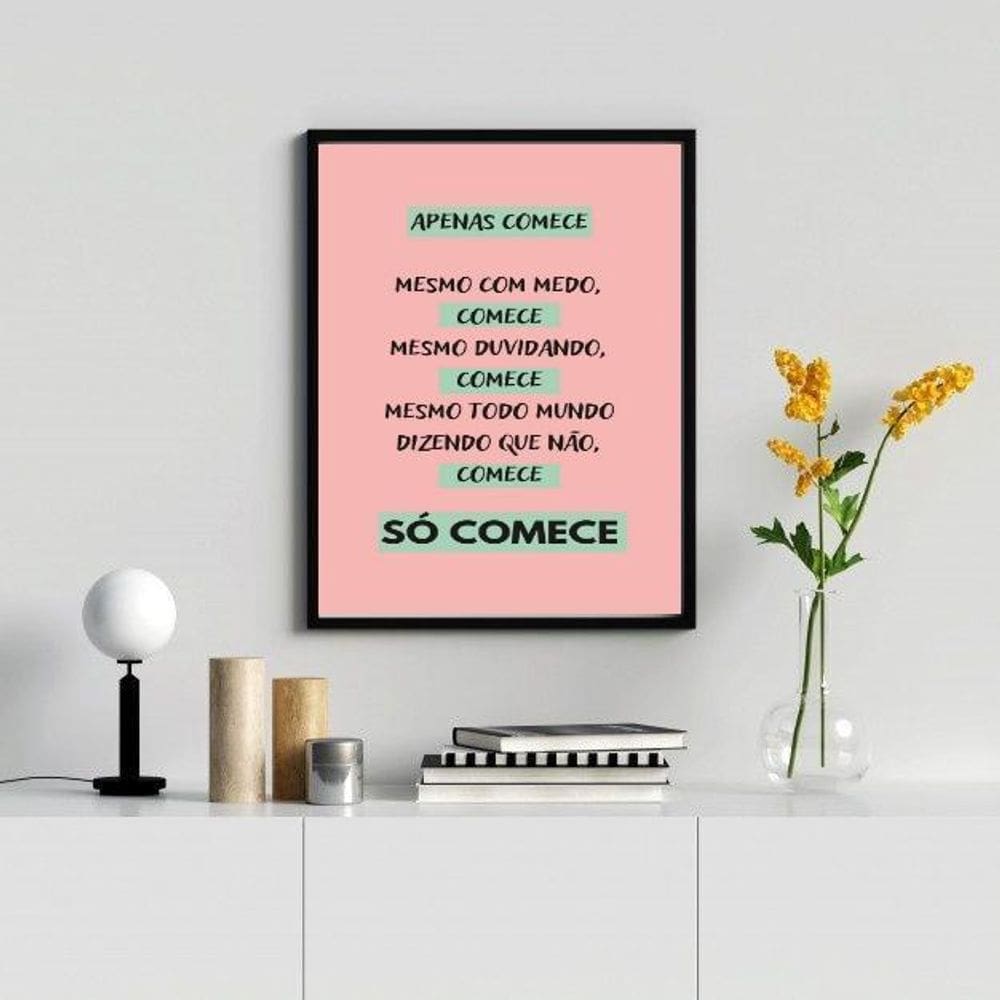 Quadro motivacional 33x24cm - Moldura preta