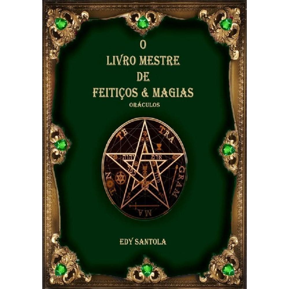 O Livro Mestre De Feitiços & Magias Iii Livro Edy Santola