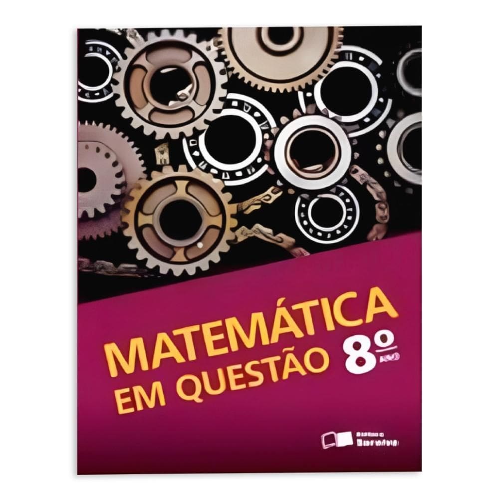 Matemática Em Questão 8º Ano - Editora Saraiva