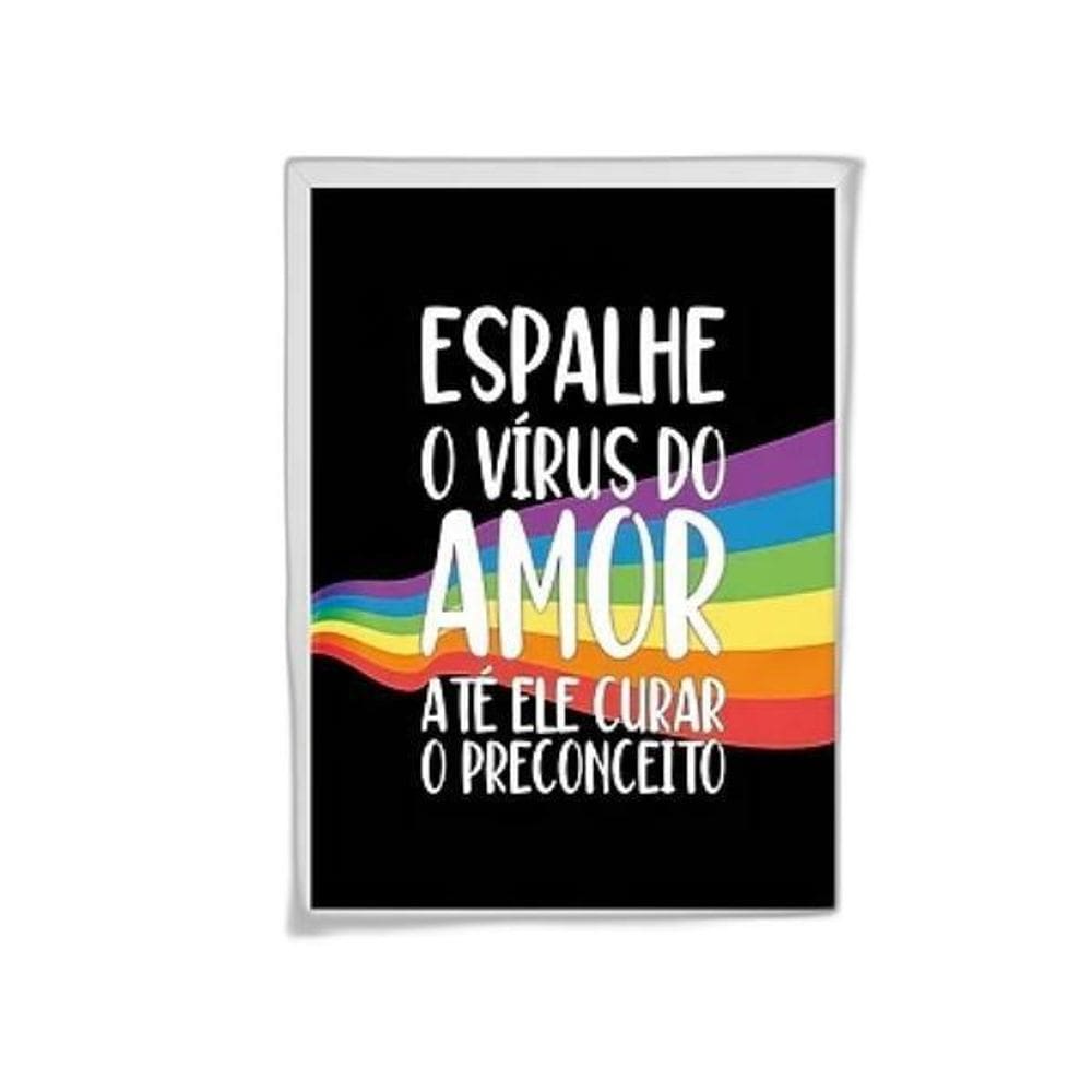 Quadro Lgbt Espalhe O Vírus Do Amor 24X18Cm Com Vidro Branca