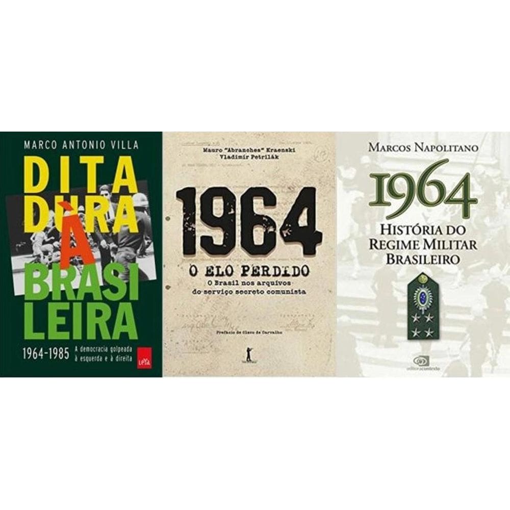 Kit 3 Livros 1964 Ditadura À Brasileira 1964 1985 + 1964 O